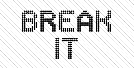 Image displaying the text: Brake it